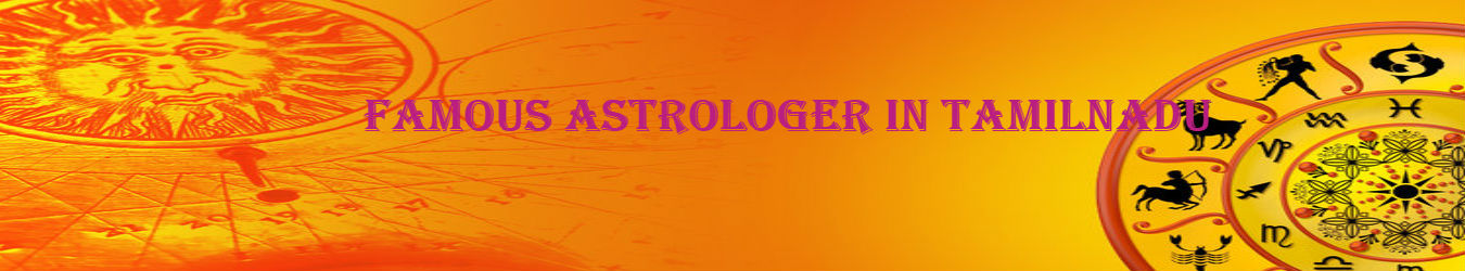 Famous Astrologer in Tamilnadu