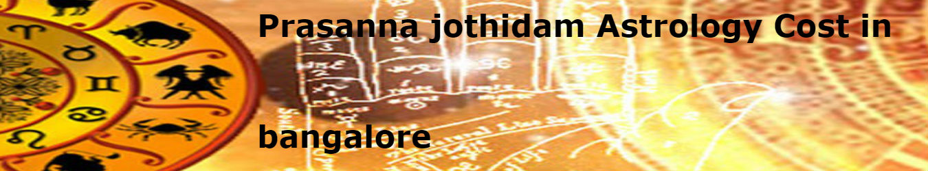 Prasanna Jothidam Astrology Cost in bangalore