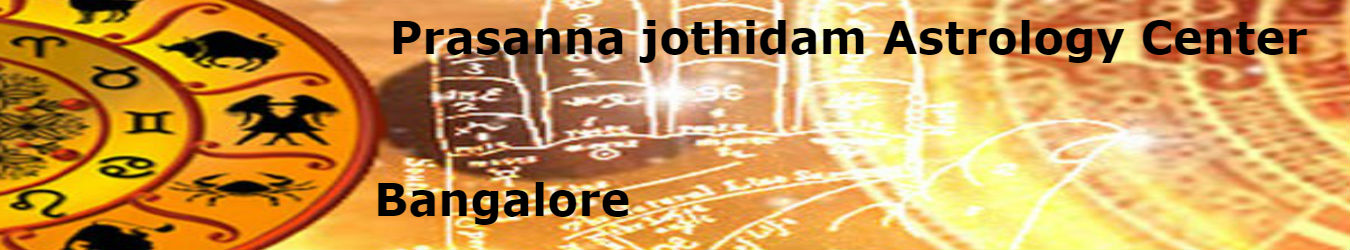 Prasanna Jothidam Astrology center in Bangalore Prasanna Jothidam Astrology center in Bangalore